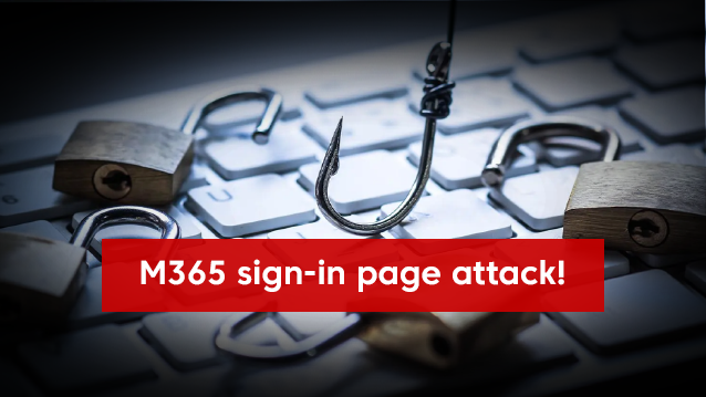 M365 sign-in page attack